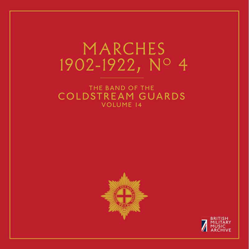 Picture of Coldstream Guards - Marches No. 4, The Band of the Coldstream Guards