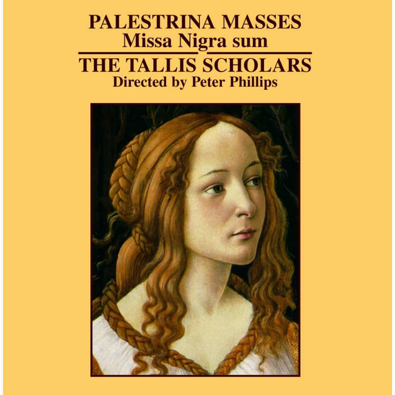 Picture of Tallis Scholars/Phillips - Giovanni Pierluigi da Palestrina: Missa Nigra sum