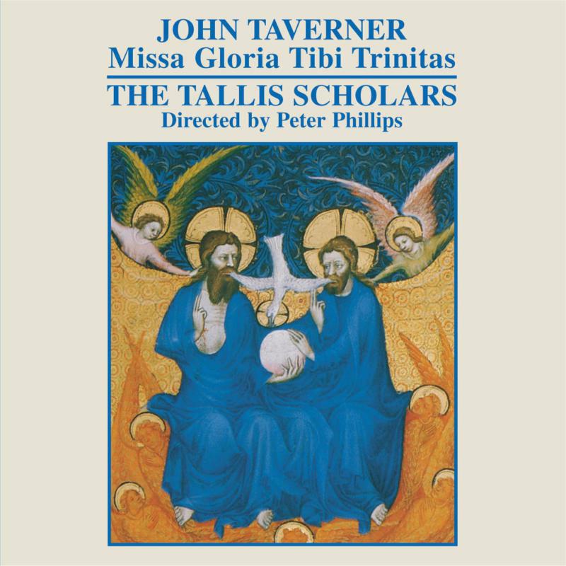 Picture of Tallis Scholars:Phillips - Taverner - Choral Works