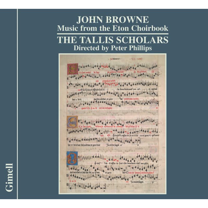 Picture of Tallis Scholars:Phillips - Browne - Music from the Eton Choirbook