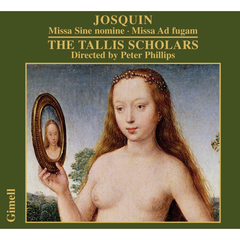 Picture of Tallis Scholars:Phillips - Josquin - Missa Sine Nomine