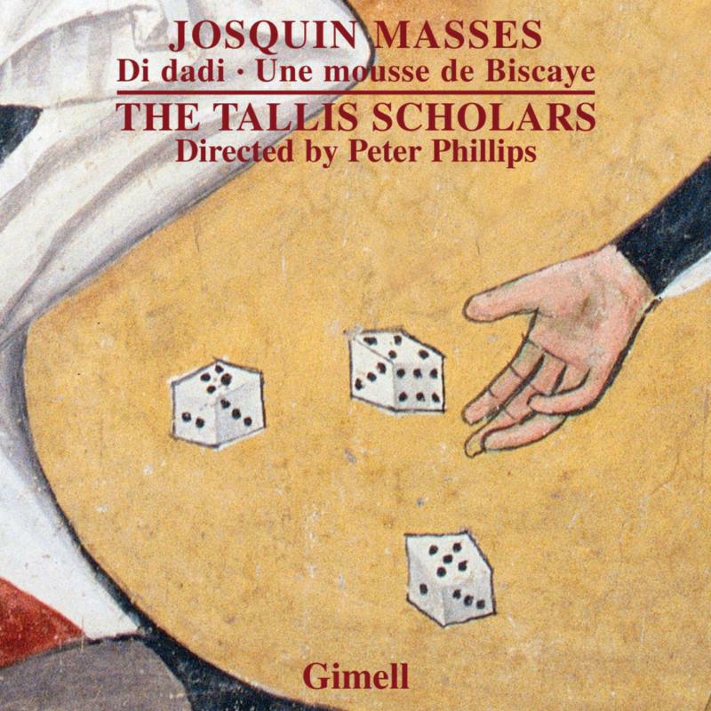 Picture of Tallis Scholars/Phillips - Josquin: Missa Di Dadi