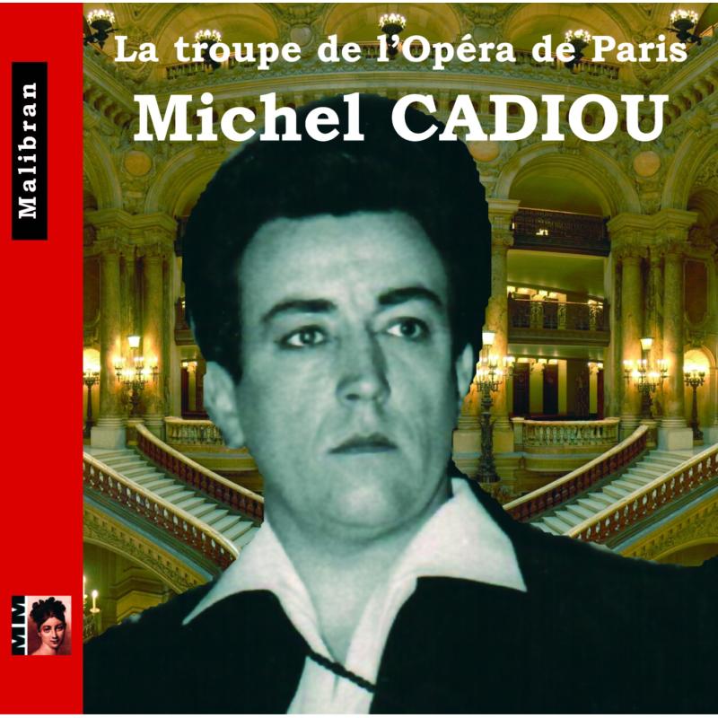 Picture of MICHEL CADIOU - Singers of the Paris Opera - Michel Cadiou