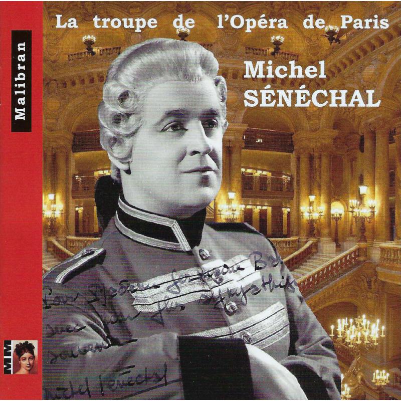 Picture of Michel Senechal; La Troupe De L'Opera De Paris - 20 Arias From 1948 To 1962 (Rameau To Sauguet)