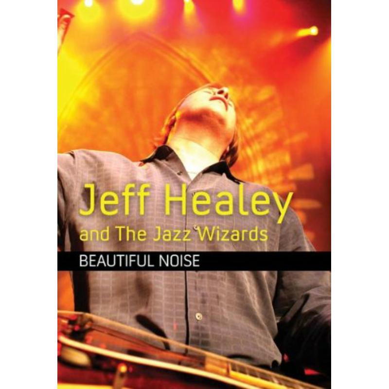 Picture of Jeff Healey And The Jazz Wizzards - Beautiful Noise