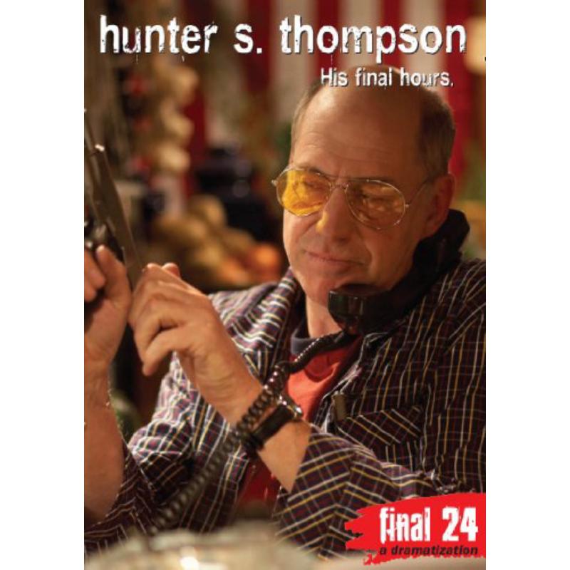 Picture of Hunter S. Thompson - Hunter S. Thompson: His Final Hours