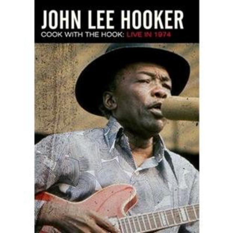 Picture of John Lee Hooker - Cook With The Hook: Live 1974