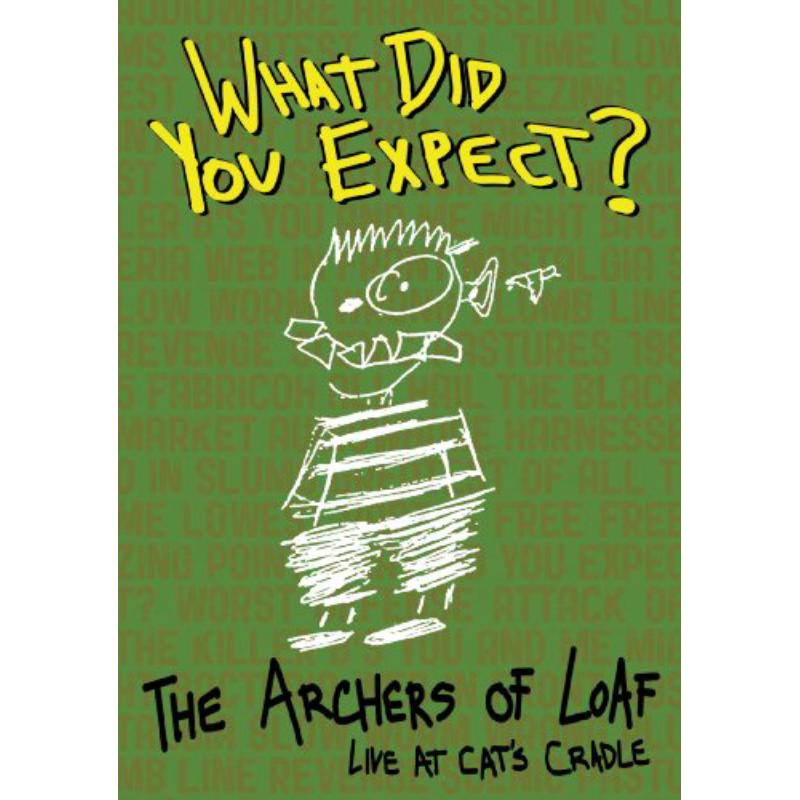 Picture of The Archers Of Loaf - What Did You Expect? Live At Cat's Cradle