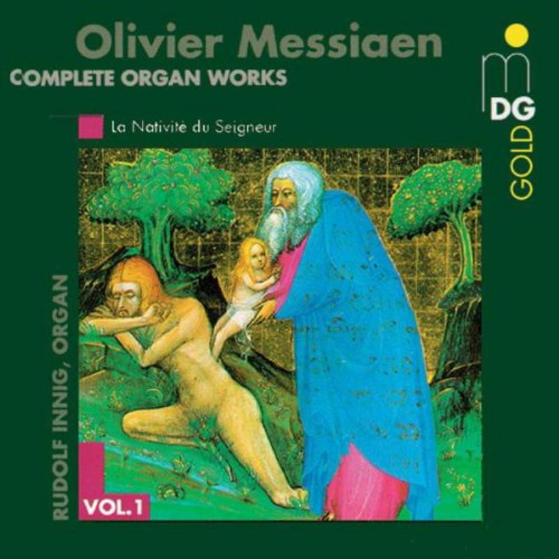 Picture of Rudolf Innig - Messiaen: Complete Organ Works Vol. 1