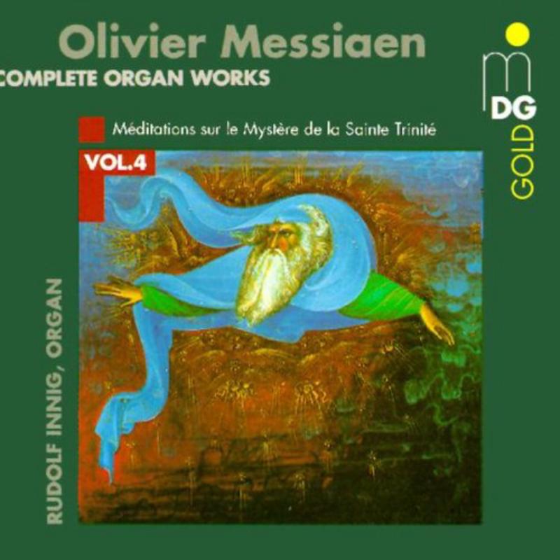 Picture of Rudolf Innig - Messiaen: Complete Organ Works, Vol. 4
