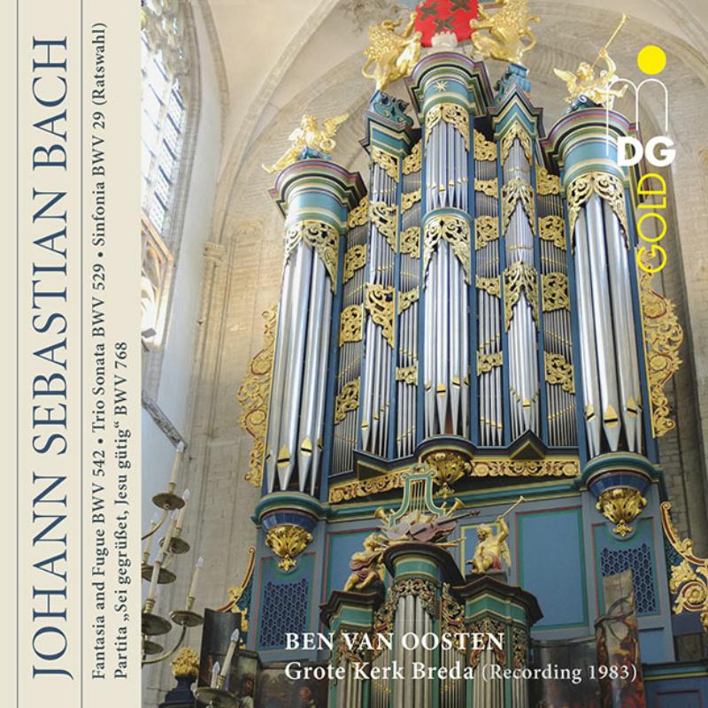 Picture of Ben Van Oosten - J.S. Bach: Fantasia And Fugue, Trio Sonata, Sinfonia