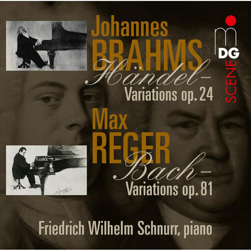 Picture of Friedrich Wilhelm Schnurr - Brahms & Reger: Variations And Fugues