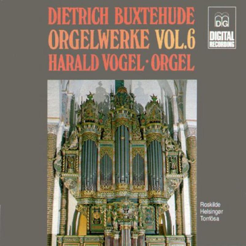 Picture of Harald Vogel - Buxtehude: Organ Works, Vol. 6