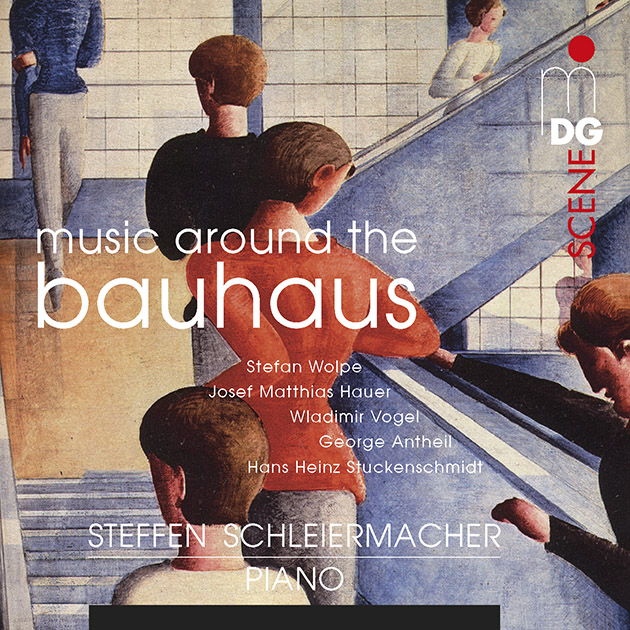 Picture of Stefan Schleiermacher - Music Around the Bauhaus - Wolpe, Hauer, Vogel & Antheil