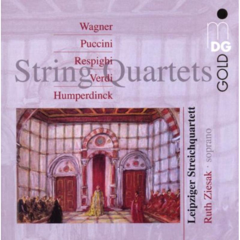 Picture of Wagner/Puccini/Respighi/Verdi/Humperdinck - R.Ziesak/Leipziger Streichquartett