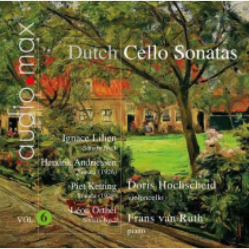 Picture of Doris Hochscheid & Frans Van Ruth - Dutch Cello Sonatas - For Violoncello And Piano Vol. 6