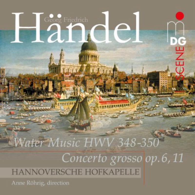 Picture of Hannoversche Hofkapelle / Anne - Handel: Wassermusik / Concert