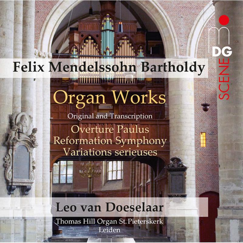 Picture of Leo van Doeselaar - Mendelssohn - Organ Works
