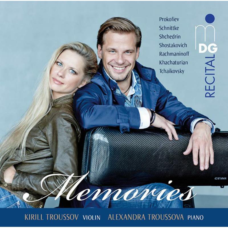 Picture of Kirill Troussov, Alexandra Troussova - Memories - Works For Violin & Piano