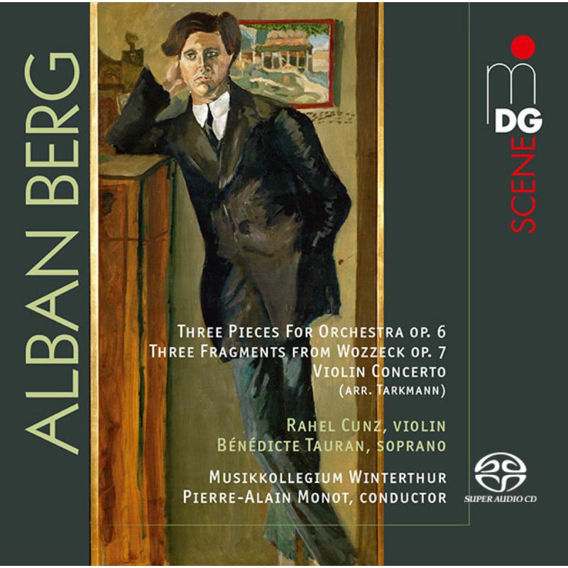 Picture of Rahel Cunz, B�n�dicte Tauran, Musikkollegium Winterthur - Berg: Fragments From Wozzeck, 3 Pieces For Orch, Vln Cocnert