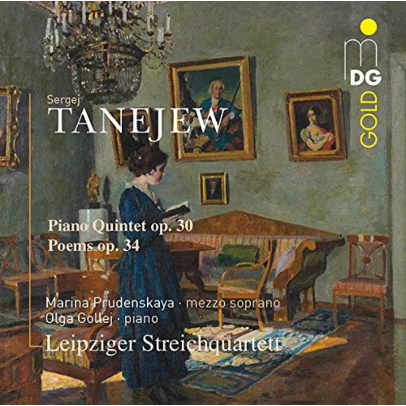 Picture of Marina Prudenskaya; Olga Gollej; Leipzig String Quartet - Taneyev: Piano Quintet Op. 30; Poems Op.34