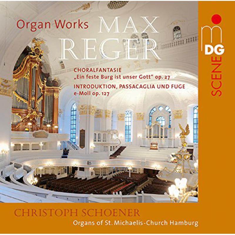 Picture of Christoph Schoener - Reger: Fantasia On The Chorale Op 27, Introduction, Passacaglia Und Fuge