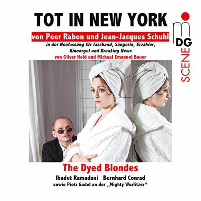 Picture of Ibadet Ramadani, The Dyed Blondes - Peer Raben: Tot In New York