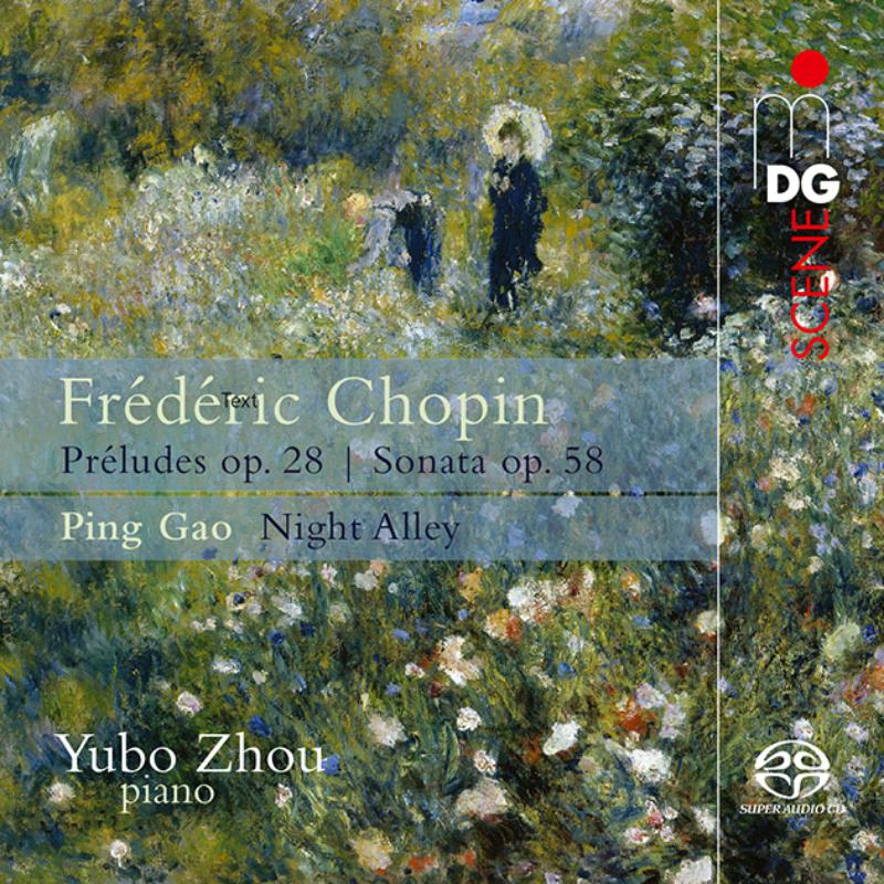 Picture of Yubo Zhou - Fr�d�ric Chopin:24 Pr�ludes; Sonata/ Ping Gao: Night Alley