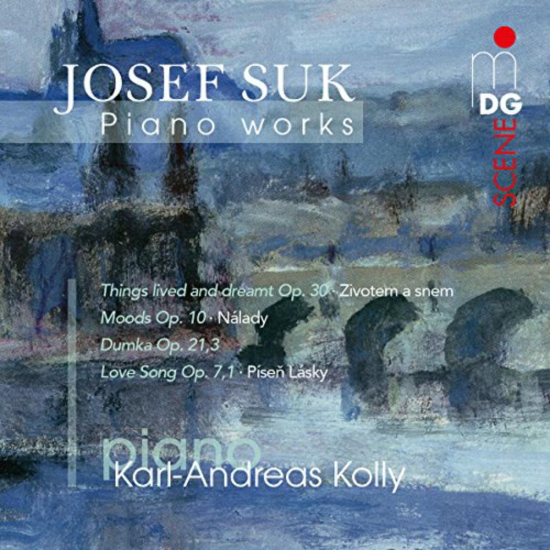 Picture of Karl-andreas Kolly - Josef Suk: Piano Works