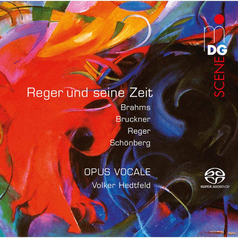 Picture of Opus-Vocale Berlin Volker Hedtfeld - Reger And His Contemporaries Brahms, Bruckner, Reger, Sch�nb