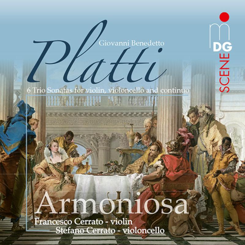 Picture of Armoniosa - Platti: 6 Trio Sonatas For Violin, Violoncello And Continuo