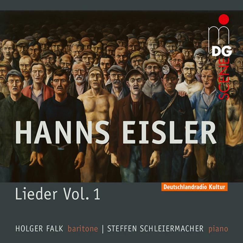 Picture of Holger Falk; Steffen Schleiermacher - Hanns Eisler: Lieder Und Balladen Vol 1