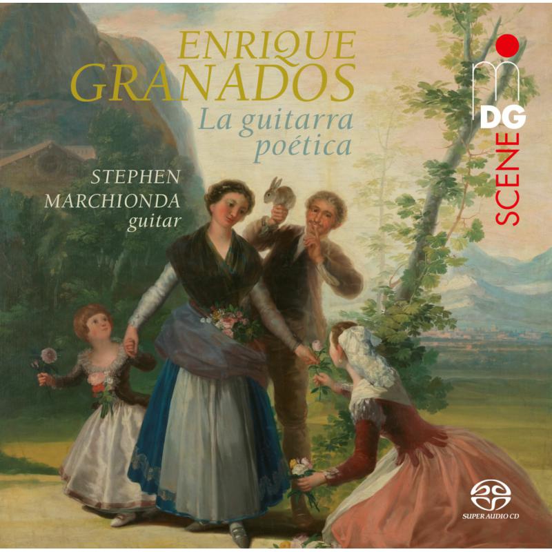 Picture of Stephen Marchionda - Enrique Granados: La Guitarra Poetica (SACD)