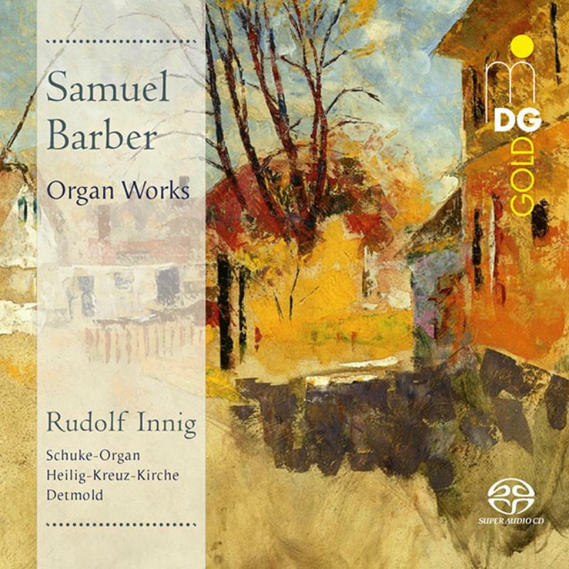 Picture of Rudolf Innig - Samuel Barber: Organ Works