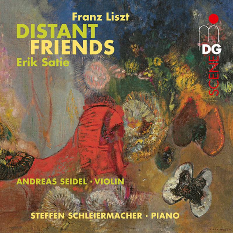 Picture of Andreas Seidel; Steffen Schleiermacher - Satie, Liszt: Distant Friends