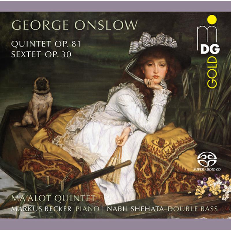 Picture of Ma'alot Quintet; Markus Becker; Nabil Shehata - George Onslow: Quintet Op. 81; Sextet Op. 30