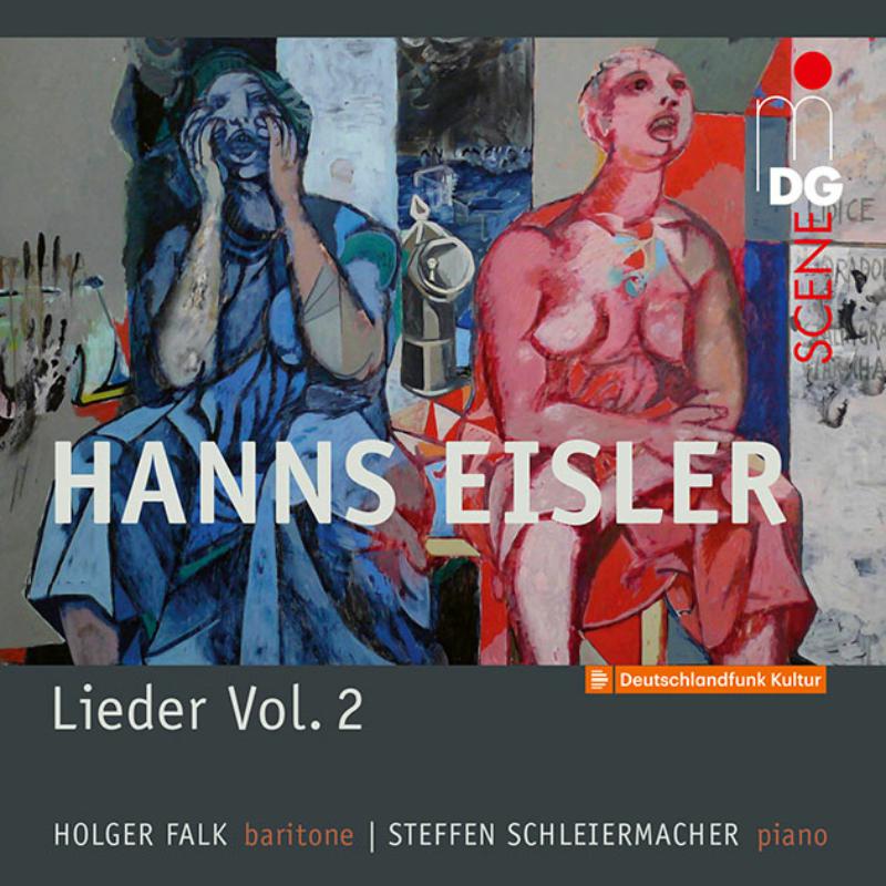 Picture of Holger Falk; Steffen Schleiermacher - Hanns Eisler: Lieder Vol. 2 Songs And Ballads