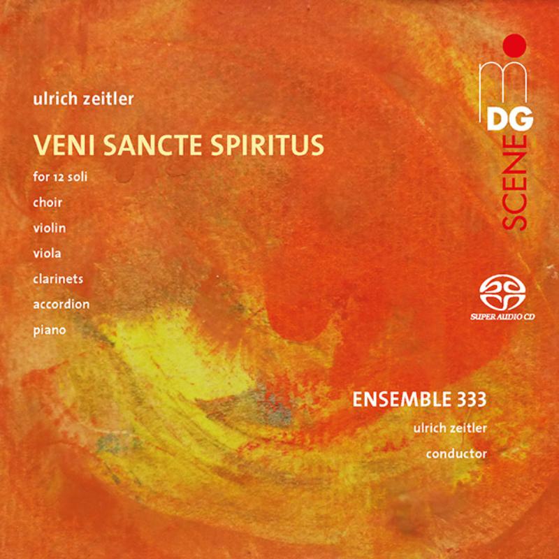 Picture of Ensemble 333; Ulrich Zeitler - Ulrich Zeitler: Veni Sancte Spiritus