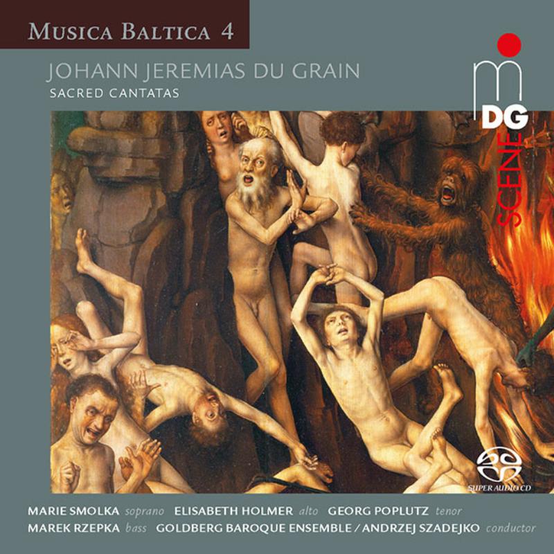 Picture of Marie Smolka; Elisabeth Holmer; Goldberg Baroque Ensemble - Johann Jeremias Du Grain: Sacred Cantatas
