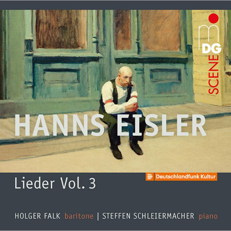 Picture of Holger Falk; Steffen Schleiermacher - Hanns Eisler: Lieder Vol. 3; Songs In American Exile