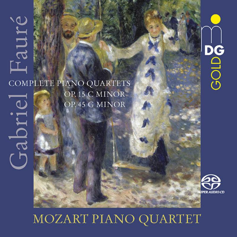 Picture of Mozart Piano Quartet - Gabriel Faure: Complete Piano Quartets