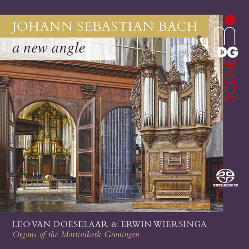 Picture of Leo Van Doeselaar & Erwin Wiersinga - JS Bach : A New Angle - Organ Of The Martinikerk, Groningen (SACD)