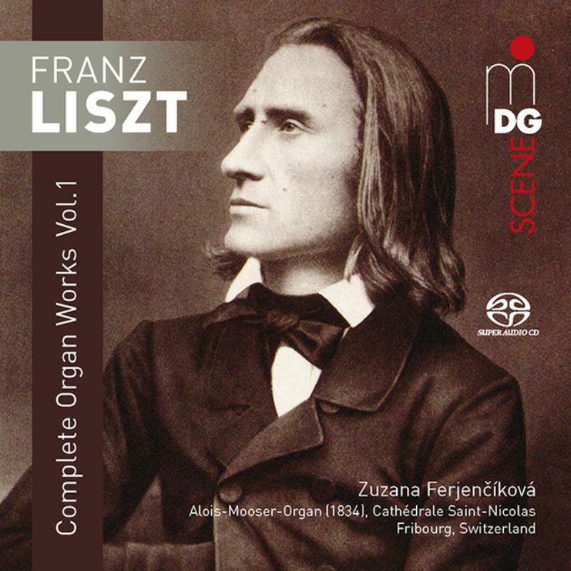 Picture of Zuzana Ferjencikova - Franz Liszt: Complete Organ Works Volume 1 (SACD)