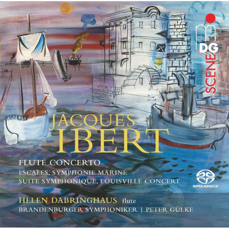 Picture of Helen Dabringhaus; Brandenburger Symphoniker - Jacques Ibert: Orchestral Works /  Flute Concerto