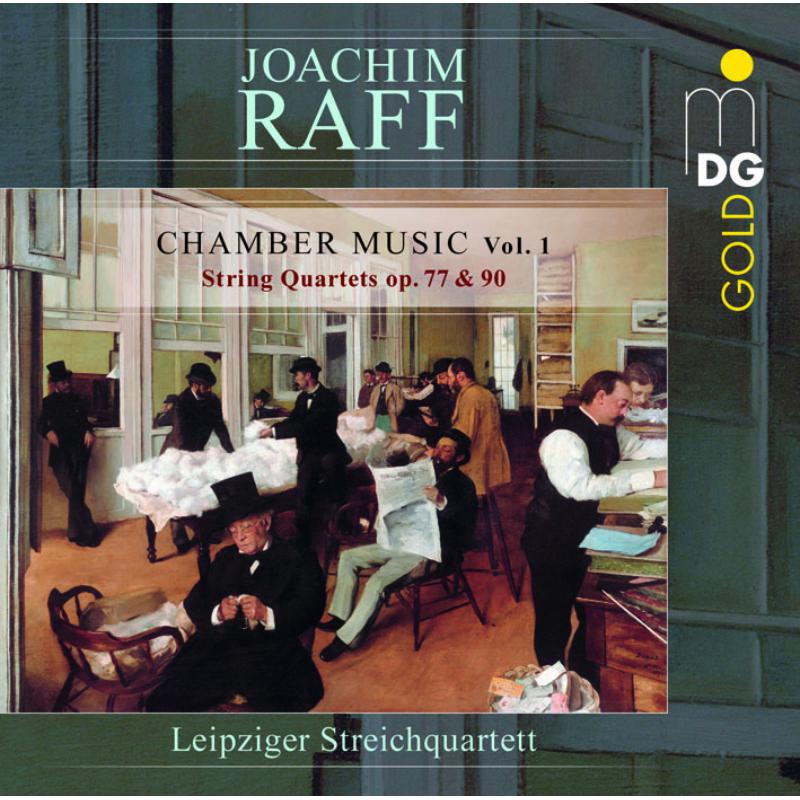Picture of Leipzig String Quartet - Joachim Raff: Chamber Music Volume 1