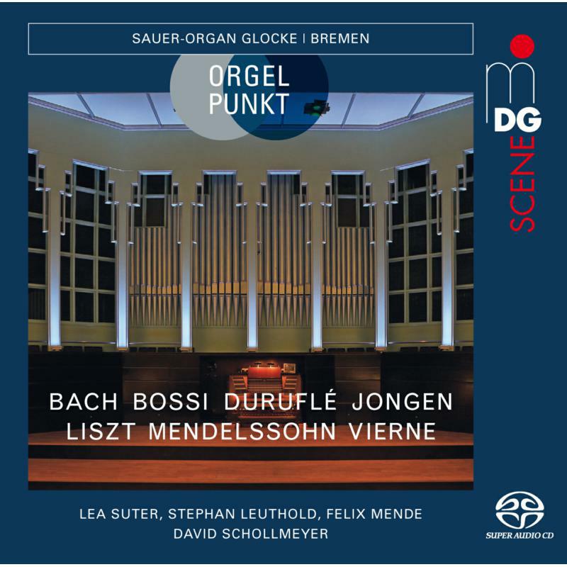 Picture of Lea Suter, Stephan Leuthold Felix Mende, David Schollmeyer - Organ Works By Bach, Bossi, Durufle, Jongen (SACD)