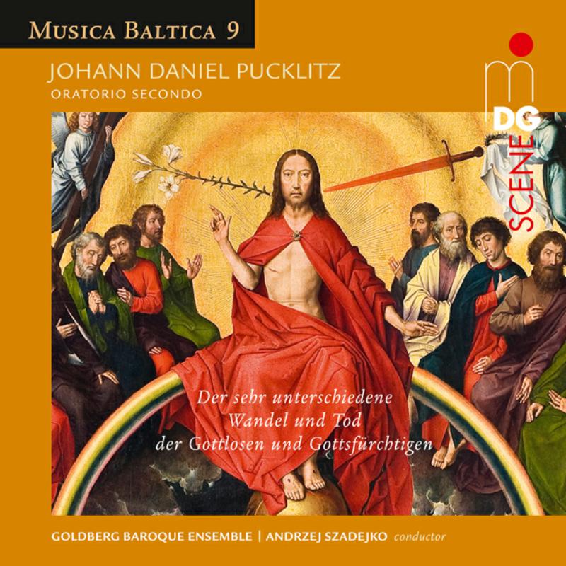 Picture of Goldberg Baroque Ensemble; Goldberg Vocal Ensemble - Johann Daniel Pucklitz: Oratorio Secondo