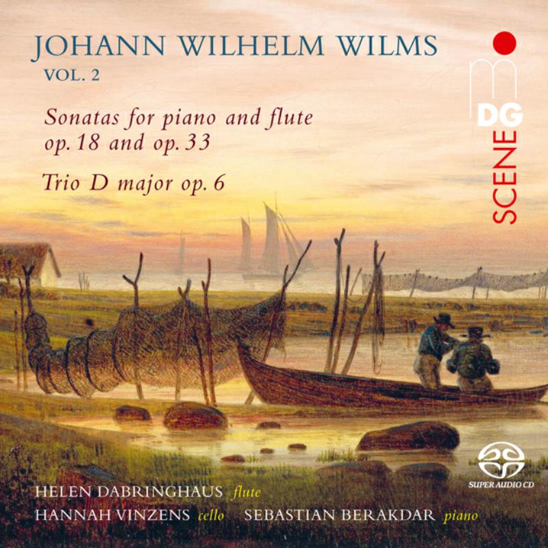 Picture of Helen Dabringhaus; Sebastian Berakdar; Hannah Vinzens - Johann Wilhelm Wilms: Works For Flute Vol. 2