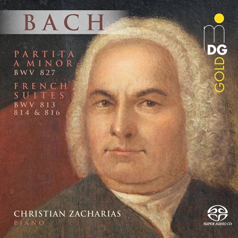 Picture of Christian Zacharias - J.S. Bach: Partita in A Minor BWV 827 & French Suites BWV 813, 814 and 816