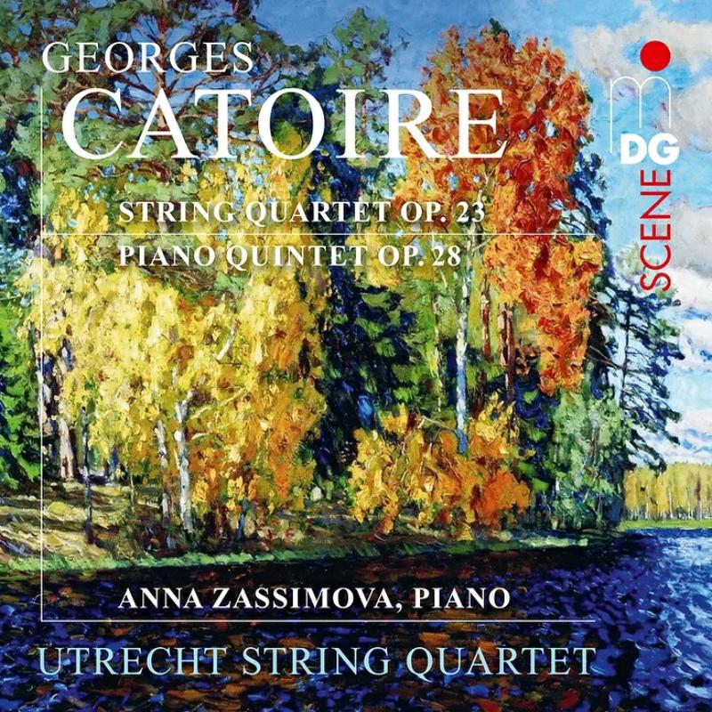 Picture of Utrecht String Quartet; Anna Zassimova - Georges Catoire: String Quartet Op. 23 & Piano Quintet Op. 28